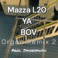 Mazza L20 x YA x BOV - I Dont Know