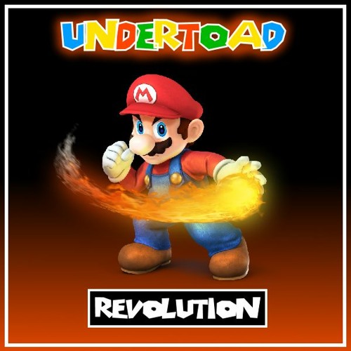 [Undertoad] REVOLUTION