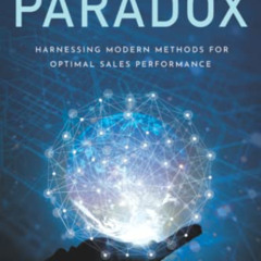 [ACCESS] KINDLE 📜 The Sales Innovation Paradox: Harnessing Modern Methods for Optima