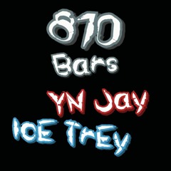 Yn Jay x Ice Trey-810 Bars (prod.Enrgy)