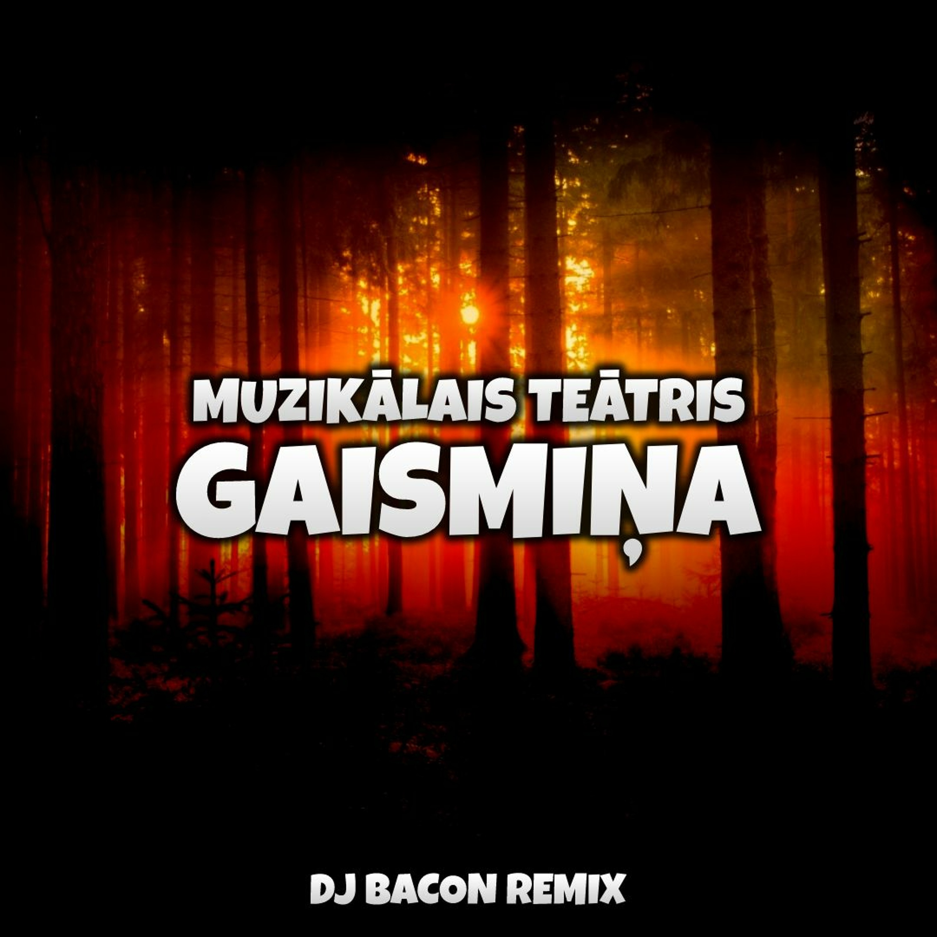 Muzikālais Teātris - Gaismiņa (Dj Bacon Remix) episode artwork