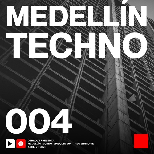 MTP004 - Medellin Techno Podcast Episodio 004 - Theo B2b Richie At Cali Feb 14 2020