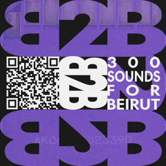 Guest Mix; b2b4Beirut - February 13th 2025