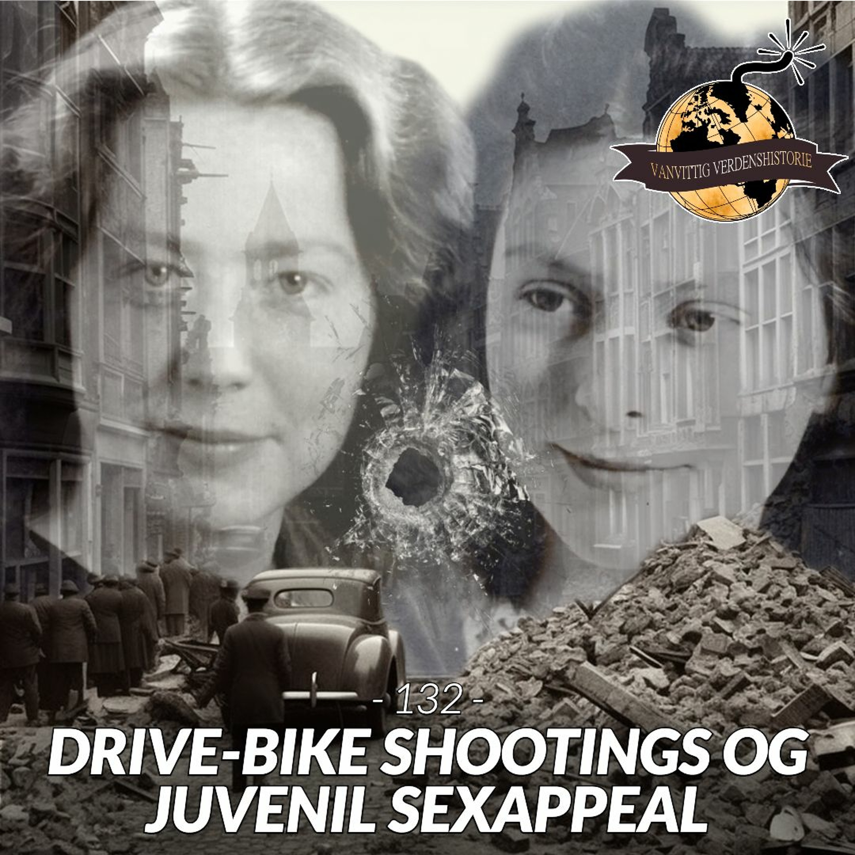 #132: Drive-Bike-Shootings og Juvenil Sexappeal