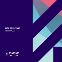 Pico Boulevard - Retroplex