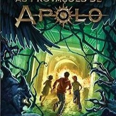 [O labirinto de fogo (As provaÃ§Ãµes de Apolo Livro 3) (Portuguese Edition)]