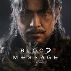TIGUE -  BLOOD MESSAGE (REMIX VIDEOGAME)
