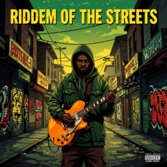 Riddem Of The Streets - Reggae/Dancehall