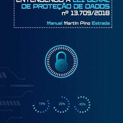 PDF Entendendo A Lei Geral de Prote??o de Dados n? 13.709/2018 (Portuguese Editi