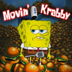 MOVIN' KRABBY