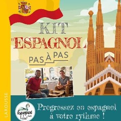 ebook read pdf ⚡ Le kit d'espagnol - Pas à pas [PDF]