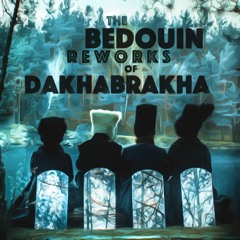 DakhaBrakha - Salgir Boyu (Bedouin Rework)