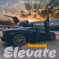 Trabass - Elevate (Official Audio)