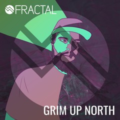 GRIM UP NORTH / THE FRACTAL SHOW ON TOXIC SICKNESS / APRIL / 2021