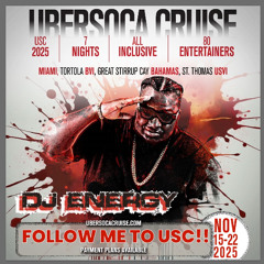 Ubersoca Cruise Ocean's 11 "Power mix" BY DJ ENERGY