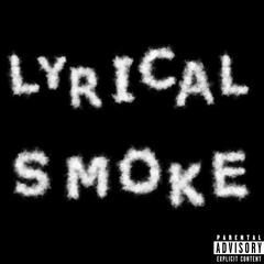 Lyrical Smoke