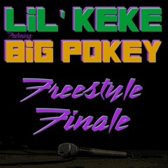 Freestyle Finale (feat. Big Pokey)
