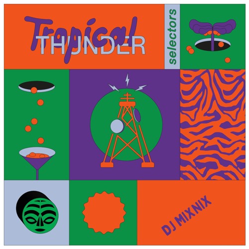 Tropical Thunder Selectors w/ DJMIXNIX - Mind in Meditation, Pt. 1 24.09.24
