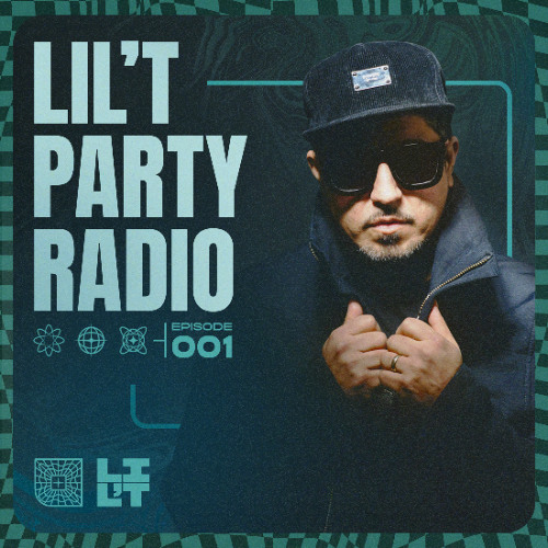 Lil'T Party Radio - Episode 1