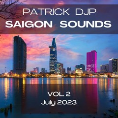 DJP Saigon Sounds Vol. 2 - July 2023