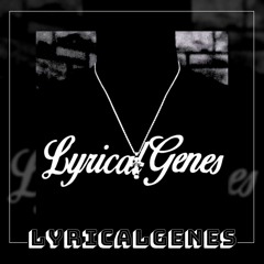 LyricalGenes - LyricalGenes (Beat Prod. by JxK)