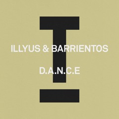 Illyus & Barrientos - D.A.N.C.E