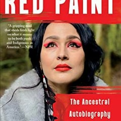 VIEW EBOOK EPUB KINDLE PDF Red Paint: The Ancestral Autobiography of a Coast Salish Punk by  Sasha L