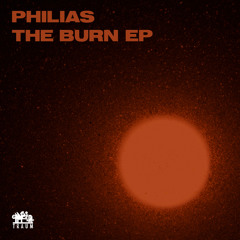 Philias - The Burn (Traum V279)