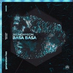 jeonghyeon - Basa Basa (Extended Mix)