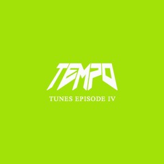TEMPO Tunes Episode 4
