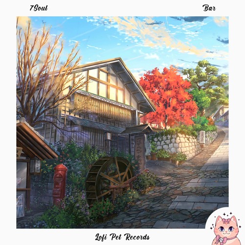 7Soul - Bar [Lofi Pet Records]