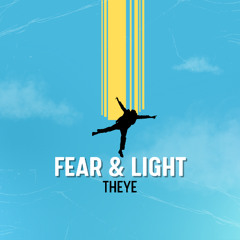 Fear & Light