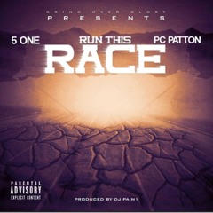 Run This Race feat. PC Patton