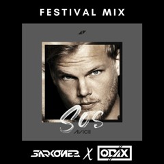 AVICII - SOS ( sarkonez & ODAX festival mix )   sample pack  *free* = buy **