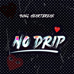 No Drip
