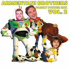 Family Dinner Mix Vol. 2 - Armentani Brothers