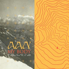 Aan "My Body"