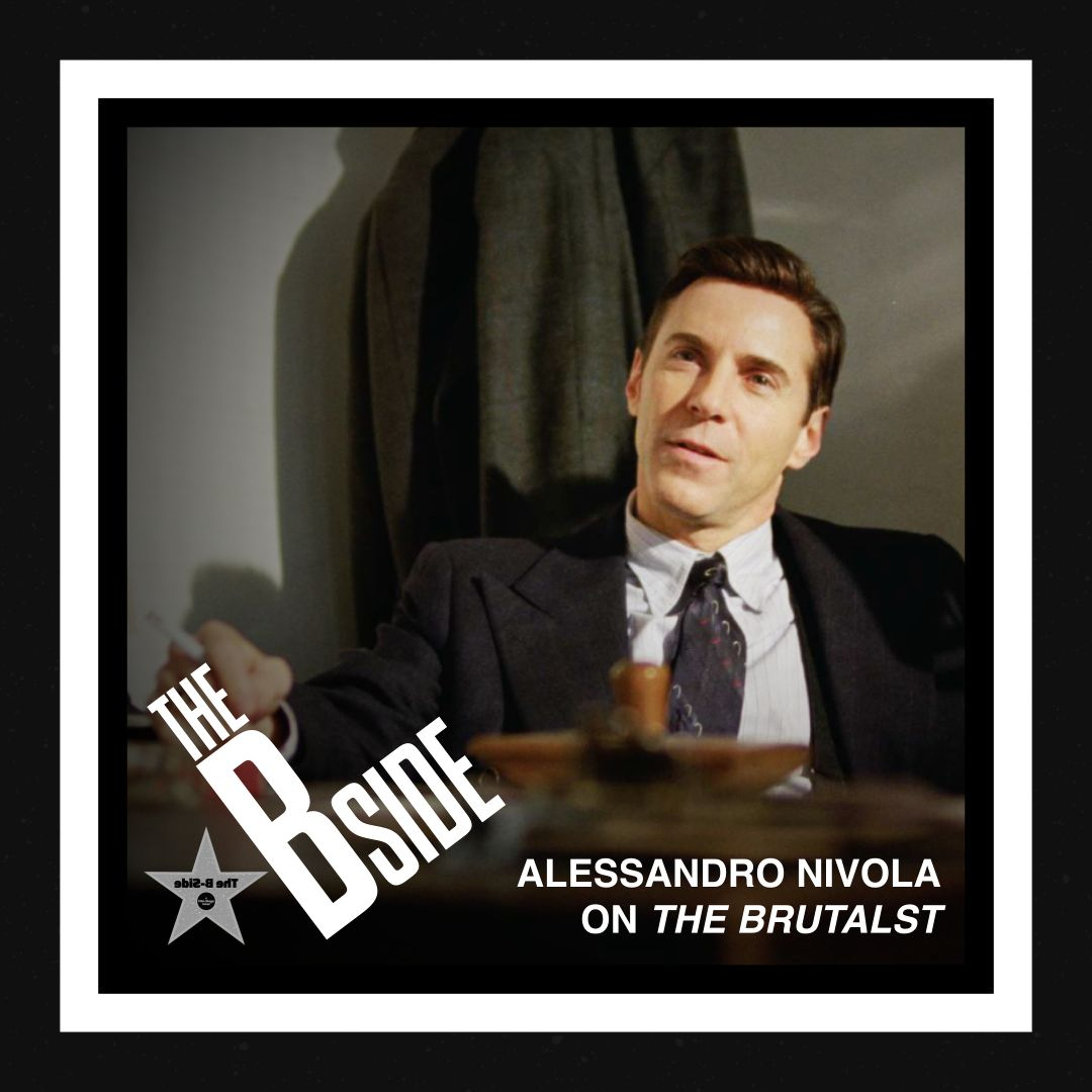 BONUS Ep. – Alessandro Nivola on "The Brutalist"