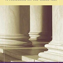 ❤️ Read 1 Corinthians 10-16: A Handbook on the Greek Text (Baylor Handbook on the Greek New Test