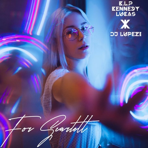 "Feel No Pain"-For Scarlett-K.L.P Kennedy Lucas X DJ Lupezi