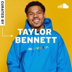 Taylor Bennett: "BE YOURSELF." (I LOVE YOU, IM HERE)