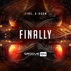 EYNG, K - Boom - Finally (Original Mix)