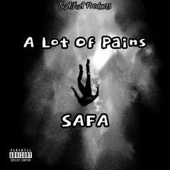 SAFA - A Lot Of Pains (bz beats)