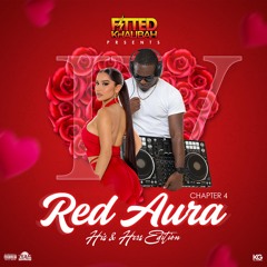 PROJECT _RED AURA_ - CHAPTER IV (HIS & HERS EDITION)