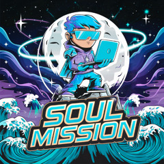SOUL MISSION