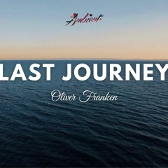 Oliver Franken - Last Journey