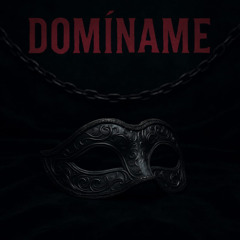 Dominame