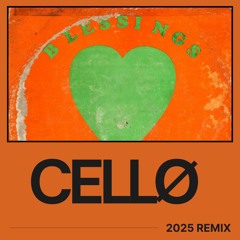 Calvin Harris, Clementine Douglas - Blessings (CELLØ Remix) [2025 | Free DL]