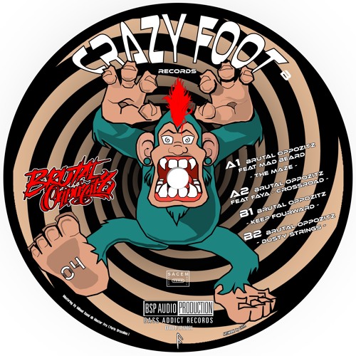 Crazy Foot Records 04 - A2 Brutal Oppozitz & Faya - Crossroads