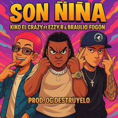 Son Ñiña (feat. Ezzy R & Braulio Fogon)